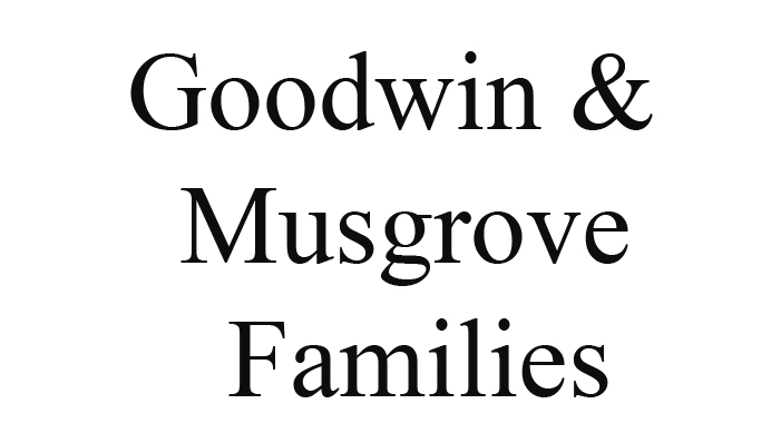Goodwin & Musgrove Families FINAL